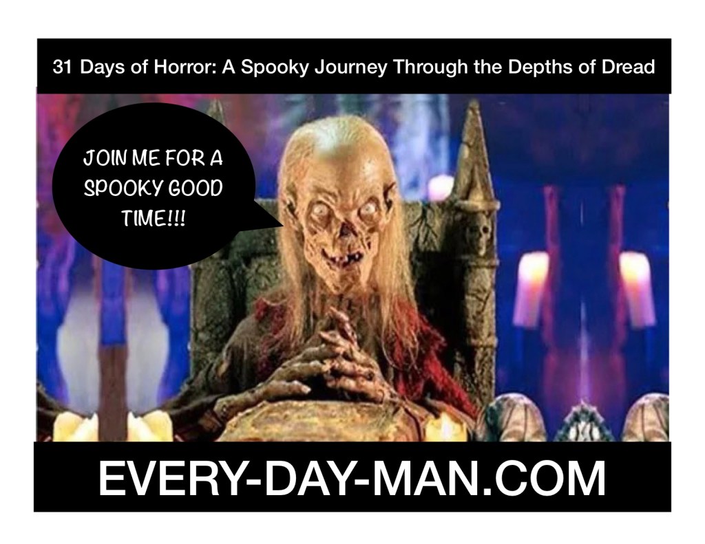 31 Days of Horror: A Spooky Journey Through the Depths of&nbsp;Dread